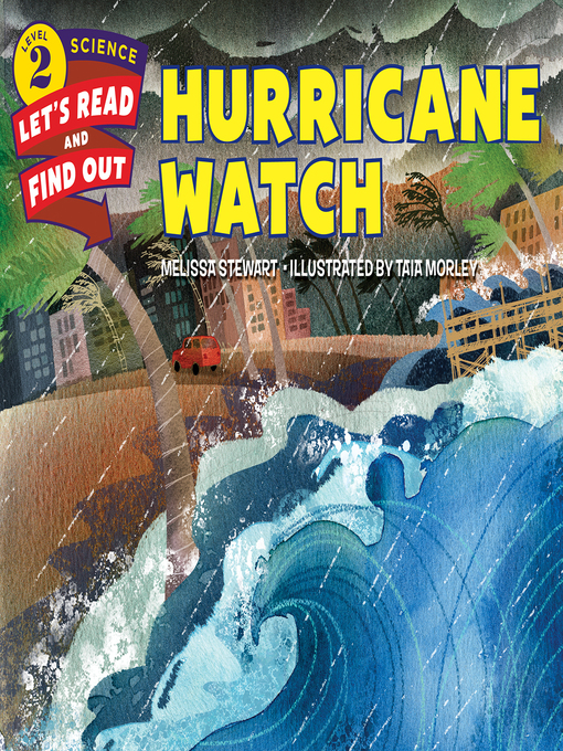 Title details for Hurricane Watch by Melissa Stewart - Available